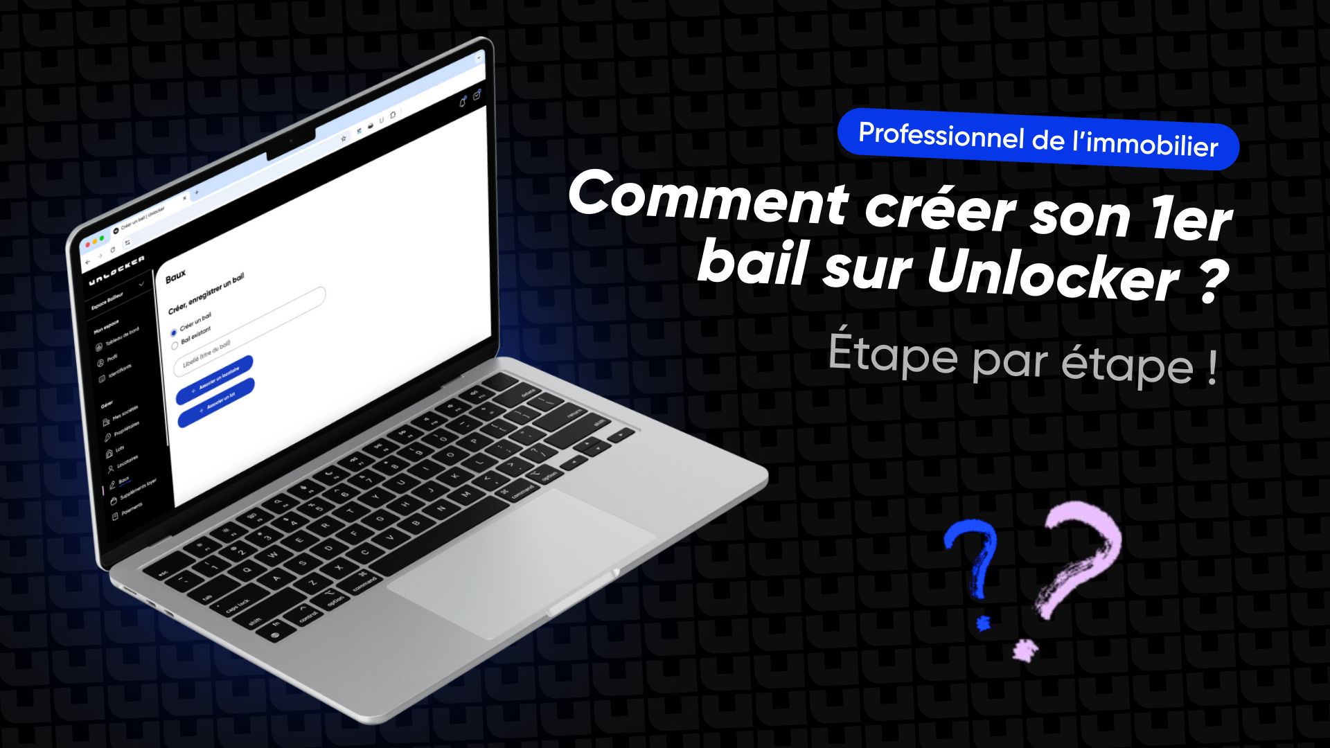 Image "Comment créer mon premier bail sur Unlocker"